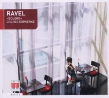 CD Maurice Ravel: Bolero - Orchesterwerke