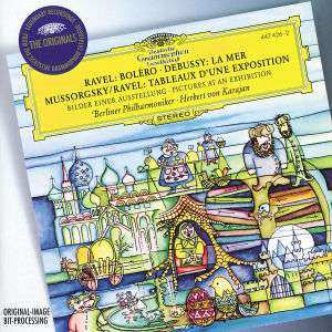 Album Berliner Philharmoniker: Ravel: Boléro · Debussy: La Mer · Mussorgsky/Ravel: Tableaux D'une Exposition