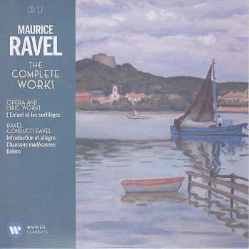 21CD Maurice Ravel: The Complete Works
