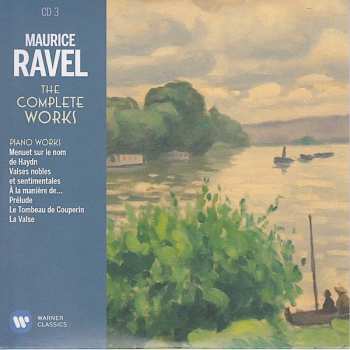21CD Maurice Ravel: The Complete Works