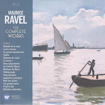 21CD Maurice Ravel: The Complete Works