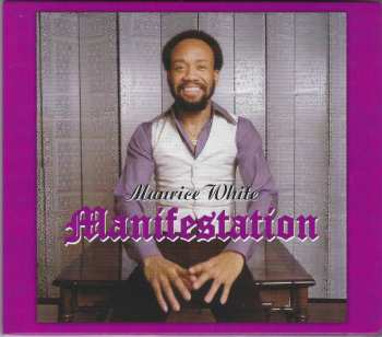 CD Maurice White: Manifestation