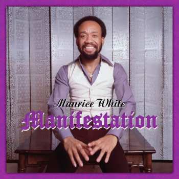 CD Maurice White: Manifestation