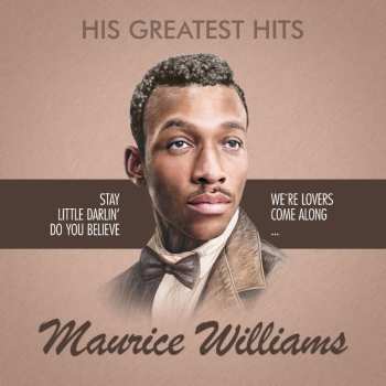 Album Maurice Williams: His Greatest Hits