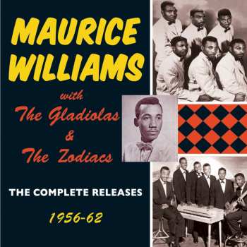 2CD Maurice Williams: The Complete Releases 1956-62