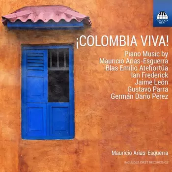 Jaime Leon: ¡Colombia Viva!