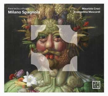 Album Maurizio Croci: Milano Spagnola. Para Tecla Y Vihuela