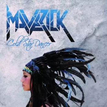 Maverick: Cold Star Dancer