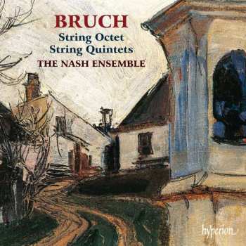 CD Max Bruch: String Octet, String Quintets