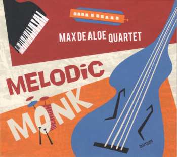 CD Max De Aloe Quartet: Melodic Monk