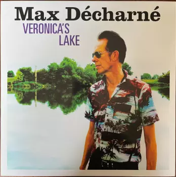 Max Decharne: Veronica's Lake