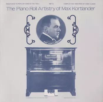 Max Kortlander: Piano Roll Artistry Of Max Kortlander