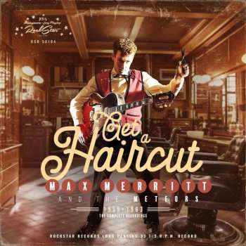 Album Max Merritt: Get A Haircut