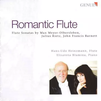 Max Meyer-Olbersleben: Hans-udo Heinzmann - Romantic Flute