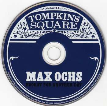 CD Max Ochs: Hooray For Another Day