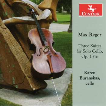 Album Max Reger: 3 Suites For Cello Solo/ Sonata For Cello Solo