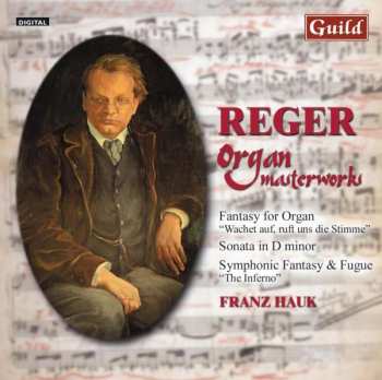 CD Max Reger: Organ Masterworks