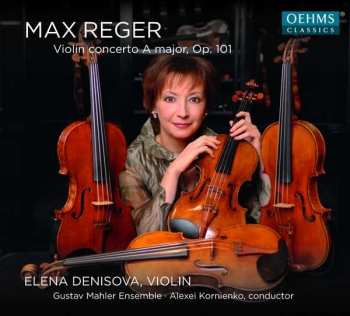 CD Max Reger: Violin Concerto In A Major, Op. 101  