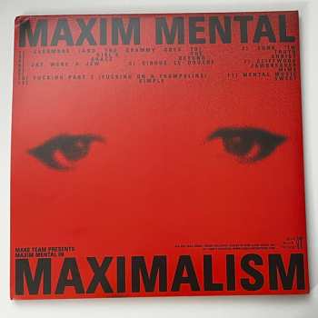 2LP Maxim Mental: Make Team Presents Maxim Mental In Maximalism CLR