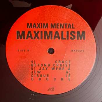 2LP Maxim Mental: Make Team Presents Maxim Mental In Maximalism CLR