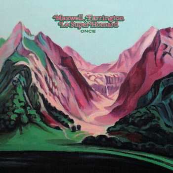 Album Maxwell James Farrington: Once