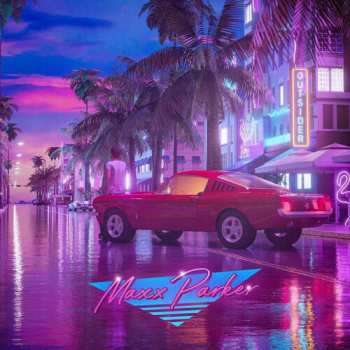 Album Maxx Parker: Outsider