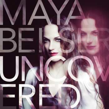 Album Maya Beiser: Uncovered