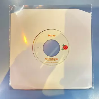 Mayu: You Gotta Be (Slow Night Mix) / Eh Eh (Nothing Else I Can Say) (Lovers Reggae Mix)