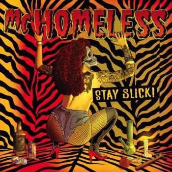 LP MC Homeless: Stay Slick