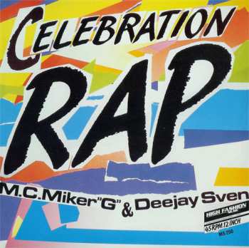 Album MC Miker G. & DJ Sven: Celebration Rap