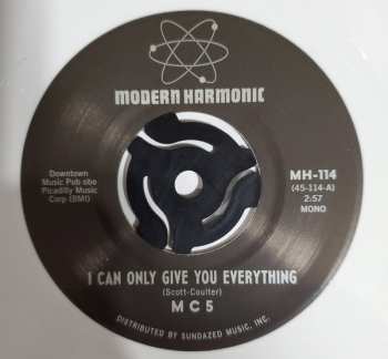 SP MC5: I Can Only Give You Everything / I Just Don't Know CLR