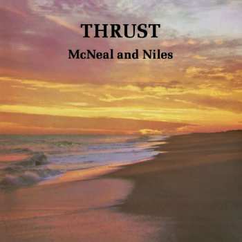 LP McNeal & Niles: Thrust