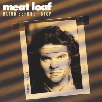 CD Meat Loaf: Blind Before I Stop