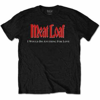 Merch Meat Loaf: T-shirt Iwdaflbiwdt