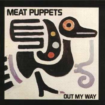 CD Meat Puppets: Out My Way