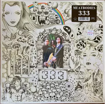 Meatbodies: 333