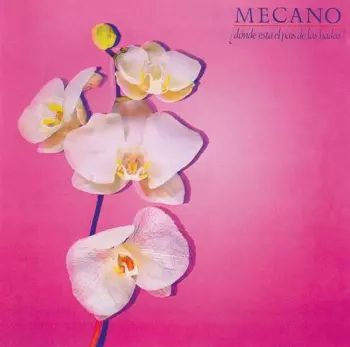 Mecano: ¿Dónde Está El País De Las Hadas?