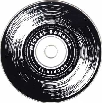 CD Medial Banana: Rockin' It