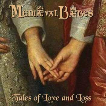 CD Mediæval Bæbes: Tales Of Love And Loss