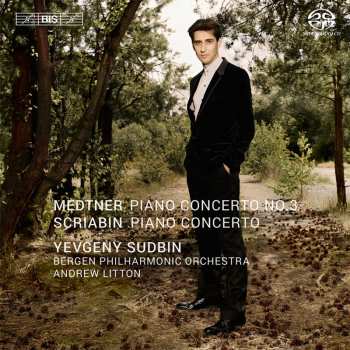 SACD Alexander Scriabine: Piano Concerto No. 3 • Piano Concerto
