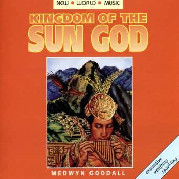 CD Medwyn Goodall: Kingdom Of The Sun God