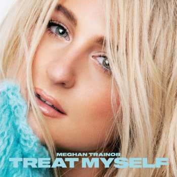 2LP Meghan Trainor: Treat Myself