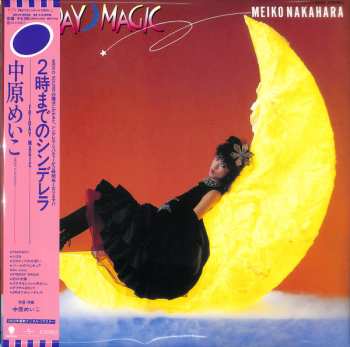 LP Meiko Nakahara: 2時までのシンデレラ~Friday Magic~ LTD