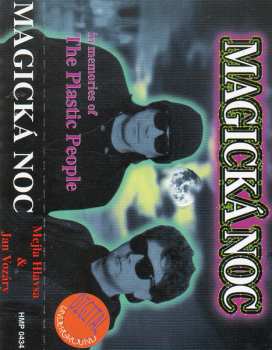 MC Milan Hlavsa: Magická Noc (In Memories Of The Plastic People)