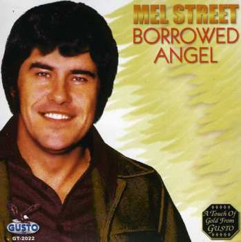 CD Mel Street: Borrowed Angel