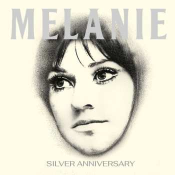 Album Melanie: Silver Anniversary