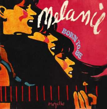 CD Melanie: Born To Be