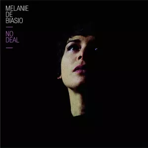 Melanie De Biasio: No Deal