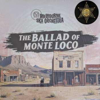 Album Melbourne Ska Orchestra: The Ballad Of Monte Loco