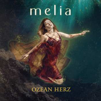 LP Melia: Ozean Herz (limited Edition)